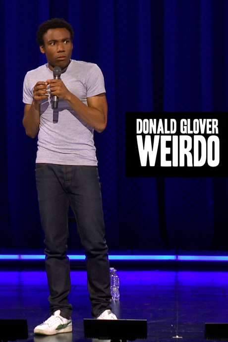 Donald Glover: Weirdo